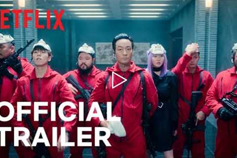 Money Heist: Korea - Joint Economic Area | Official Trailer | Netflix