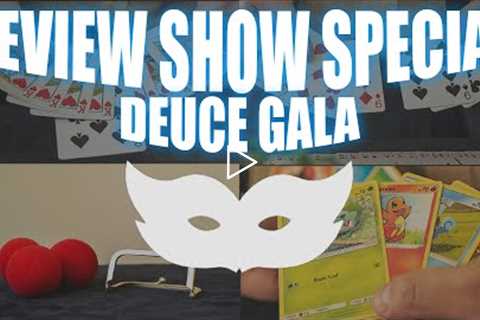 Deuce Gala by Michael O'Brien and Buck Bowen | Review Show Special