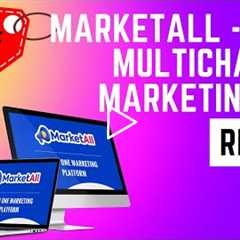 MarketAll Review - MarketAll 5 In 1 Multichannel Marketing App Reviews - MarketAll 50% Discount