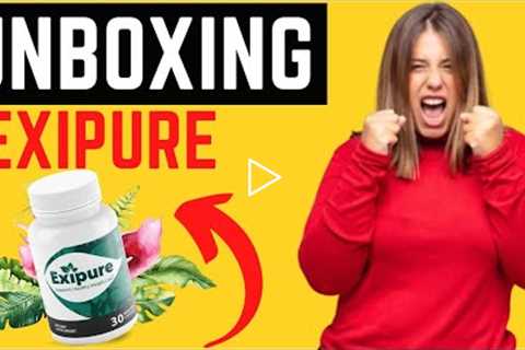 EXIPURE UNBOXING EXIPURE  EXIPURE REVIEW  My Experience and Results with Exipure