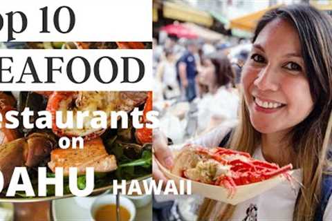 Top 10 seafood restaurants on Oahu