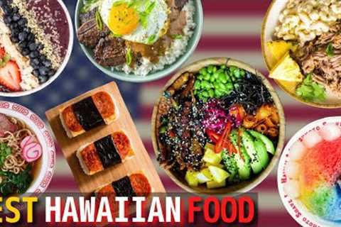 Top 10 Best Hawaiian Dishes and Foods | Best American Food