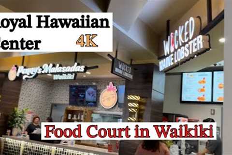 Royal Hawaiian Center Food Court