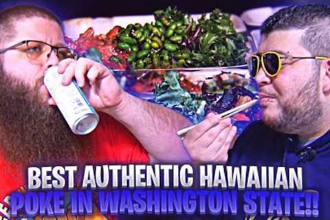 Best Authentic Hawaiian Poke in Washington State!!