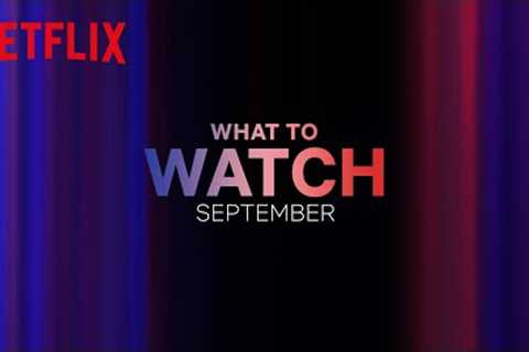 New on Netflix Canada | September 2023