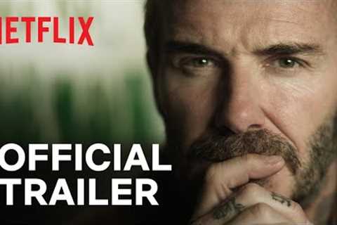 'BECKHAM' Documentary Series | Official Trailer | Netflix