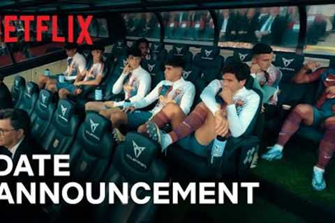 LALIGA: All Access | Date Announcement | Netflix