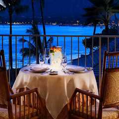 The Most Romantic Restaurants in Honolulu County, Hawaii
