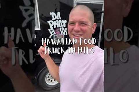 Hawaiian Food Truck In Hilo!